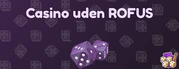 Casino uden ROFUS Deposit 10 og Spil Uden Bekymringer