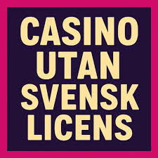 Casino Utan Svensk Licens 10 Viktiga Faktorer Att Tänka På 505724192 Casino Utan Svensk Licens 10 Viktiga Faktorer Att Tänka På 505724192