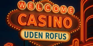 Oplev Spændingen ved Casino Online Uden Rofus Oplev Spændingen ved Casino Online Uden Rofus